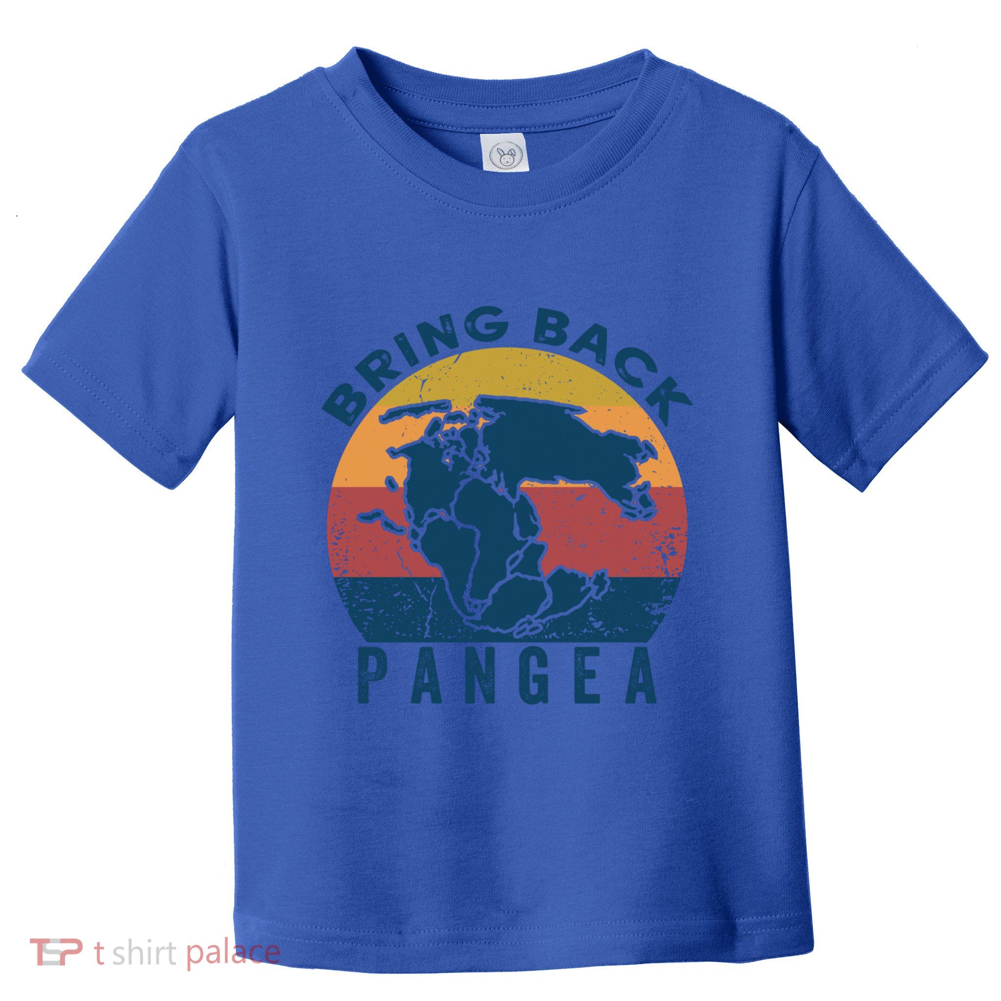 Retro Vintage Bring Back Pangea Funny Geologist Geology Gift Toddler T-Shirt