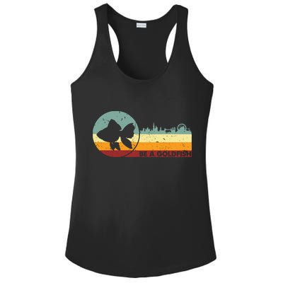 Retro Vintage Be A Goldfish Ladies PosiCharge Competitor Racerback Tank
