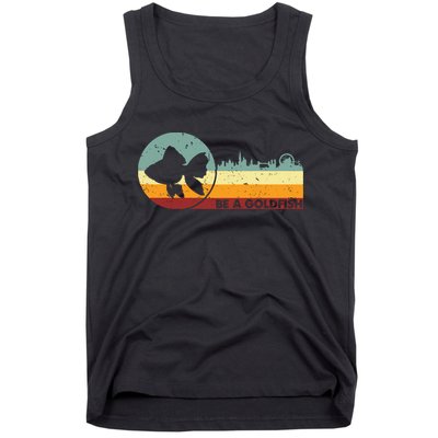 Retro Vintage Be A Goldfish Tank Top
