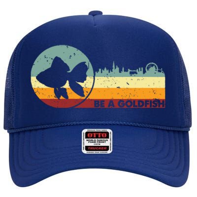 Retro Vintage Be A Goldfish High Crown Mesh Back Trucker Hat