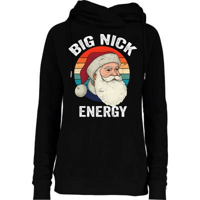 Retro Vintage Big Nick Energy Santa Womens Funnel Neck Pullover Hood