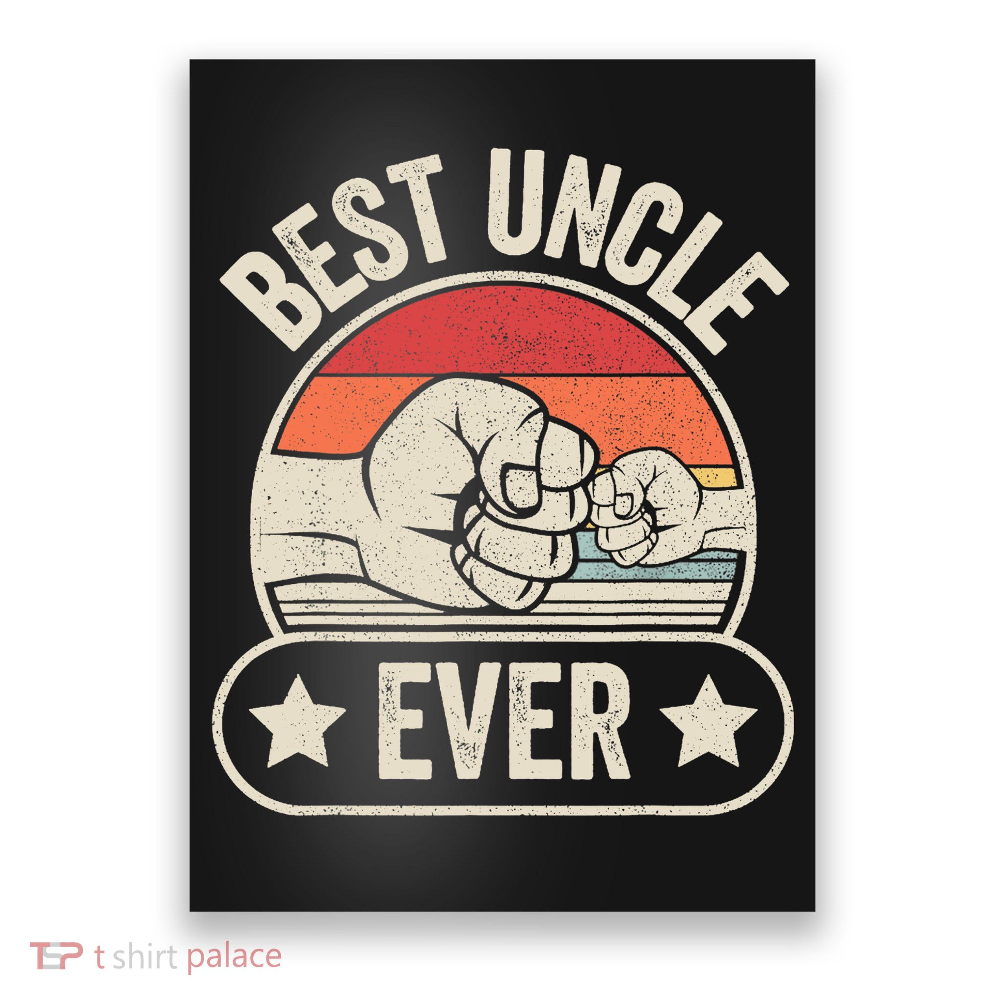Retro Vintage Best Uncle Ever Fist-bump Poster