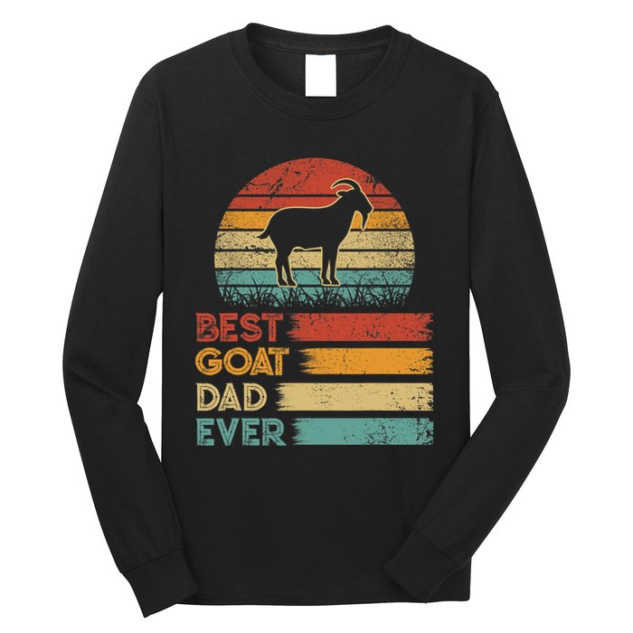Retro Vintage Best Goat Dad Ever Shirts Animals Lover Long Sleeve Shirt