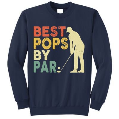 Retro Vintage Best Pops By Par Golf Father's Day For Grandpa Sweatshirt