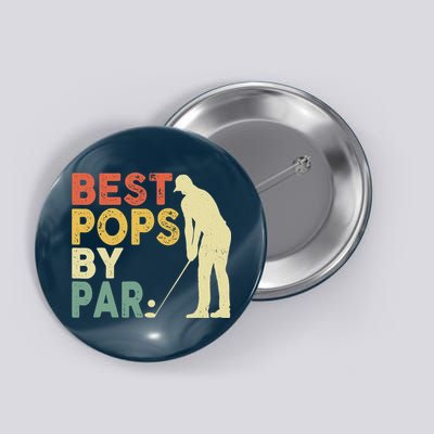 Retro Vintage Best Pops By Par Golf Father's Day For Grandpa Button