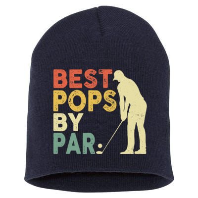 Retro Vintage Best Pops By Par Golf Father's Day For Grandpa Short Acrylic Beanie