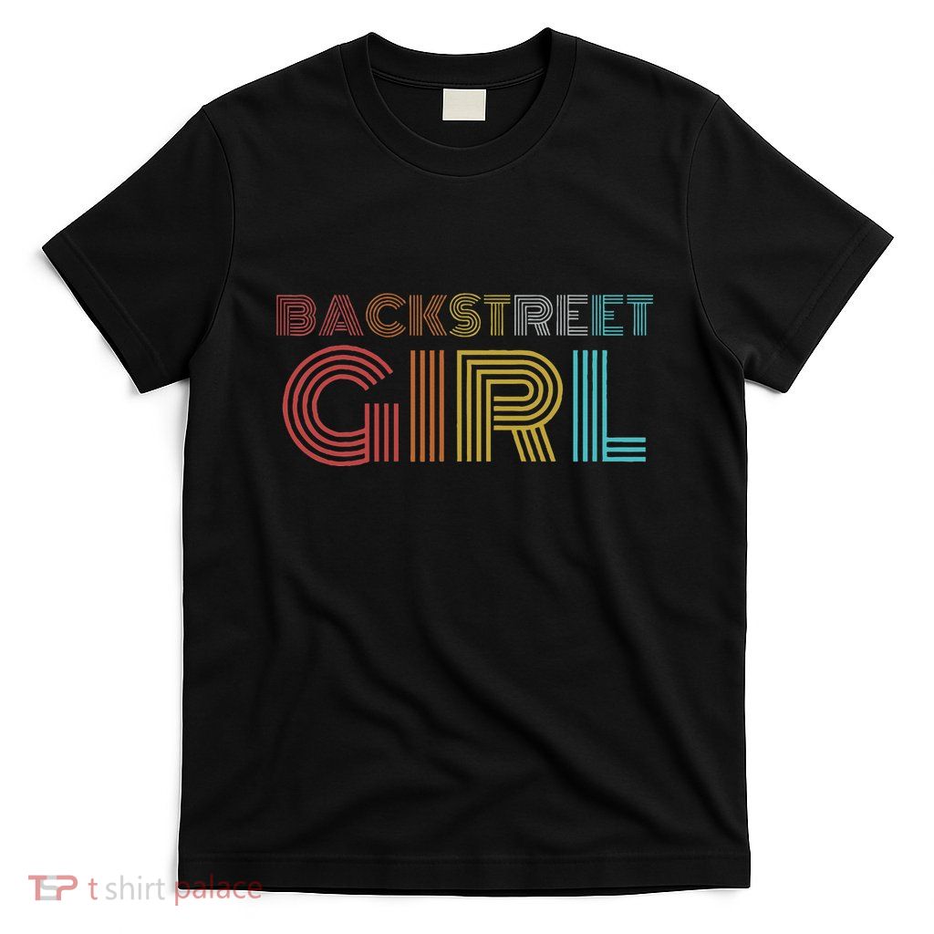 Retro Vintage Backstreet Girl T-Shirt