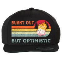 Retro Vintage Burnt Out But Optimistic Funny Saying Wool Snapback Cap