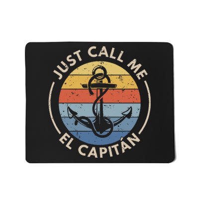 Retro Vintage Boat Just Call Me El Capitan Mousepad