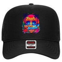Retro Vintage Bruh its Spring Break 2025 Funny Vacation Trucker Hat