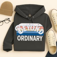 Retro Vintage Beyond Ordinary Hoodie