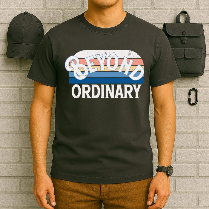 Retro Vintage Beyond Ordinary T-Shirt