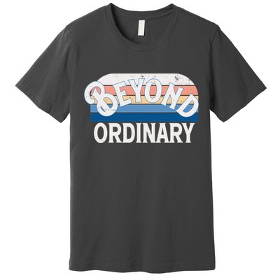 Retro Vintage Beyond Ordinary Premium T-Shirt