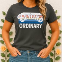 Retro Vintage Beyond Ordinary Womens T-Shirt