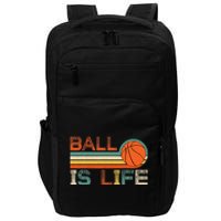 Retro Vintage Ball Is Life Basketball Fans Lover Impact Tech Backpack