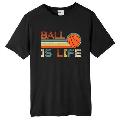 Retro Vintage Ball Is Life Basketball Fans Lover Tall Fusion ChromaSoft Performance T-Shirt