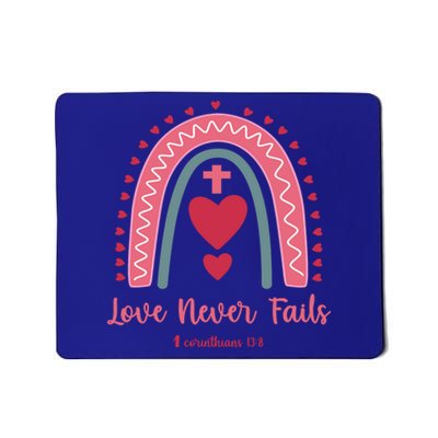 Religious Valentines Christian Love Never Fails Rainbow Great Gift Mousepad