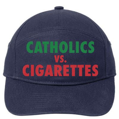 Retro Vintage Catholics Vs Cigarettes Funny Saying 7-Panel Snapback Hat