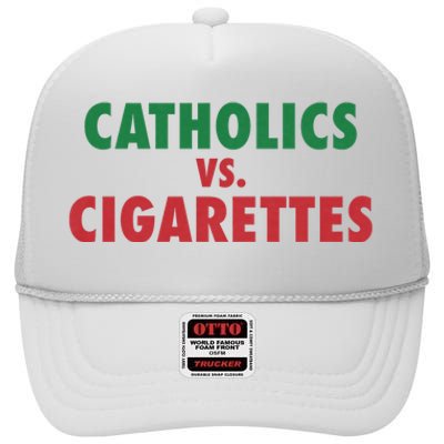 Retro Vintage Catholics Vs Cigarettes Funny Saying High Crown Mesh Back Trucker Hat