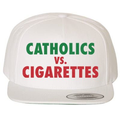 Retro Vintage Catholics Vs Cigarettes Funny Saying Wool Snapback Cap