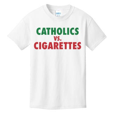 Retro Vintage Catholics Vs Cigarettes Funny Saying Kids T-Shirt