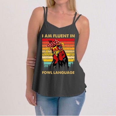 Retro Vintage Chicken Funny I Am Fluent Fowl Language Women's Strappy Tank