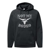 Retro Vintage Country Music Not My First Rodeo Performance Fleece Hoodie