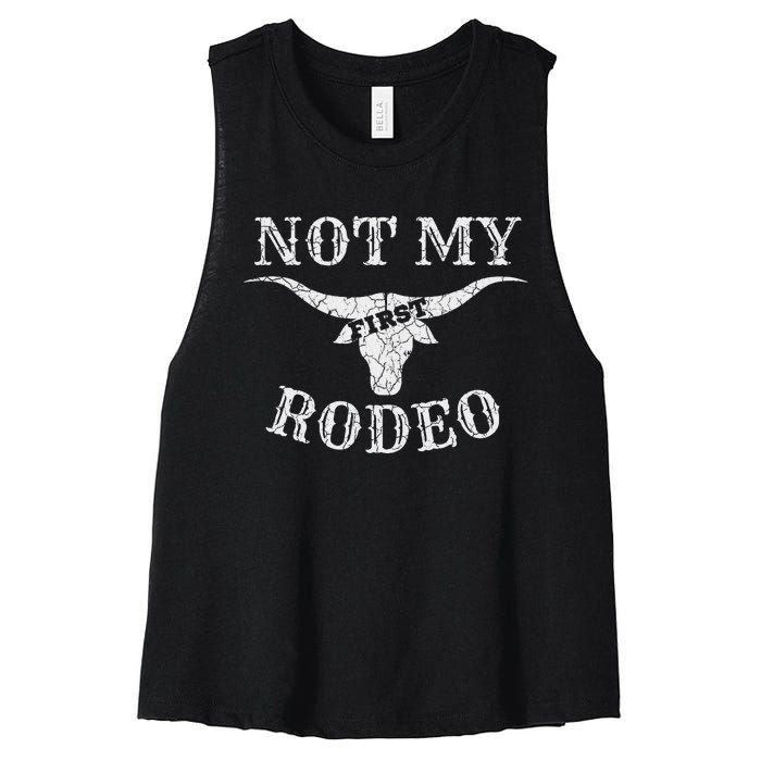 Retro Vintage Country Music Not My First Rodeo Women's Racerback Cropped Tank