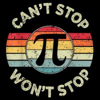 Retro Vintage Can'T Stop Pi Won'T Stop Pi Day Math Teachers Tank Top