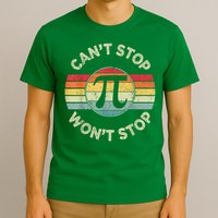 Retro Vintage Can'T Stop Pi Won'T Stop Pi Day Math Teachers T-Shirt