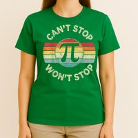 Retro Vintage Can'T Stop Pi Won'T Stop Pi Day Math Teachers T-Shirt