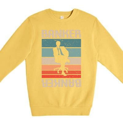 Retro Vintage Classic Banker Banking Funny Gift Premium Crewneck Sweatshirt