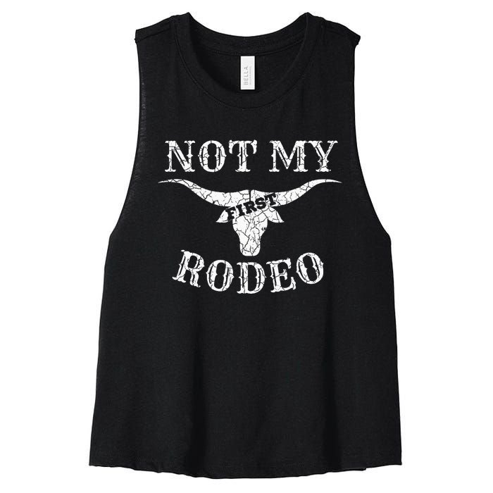 Retro Vintage Country Music Not My First Rodeo Women's Racerback Cropped Tank