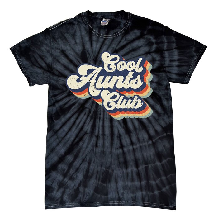 Retro Vintage Cool Aunts Club Groovy Aunt Mothers Day Tie-Dye T-Shirt