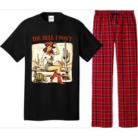 Retro Vintage Cowgirl The Hell I WonT Pajama Set