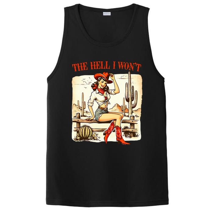 Retro Vintage Cowgirl The Hell I WonT PosiCharge Competitor Tank