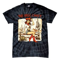 Retro Vintage Cowgirl The Hell I WonT Tie-Dye T-Shirt