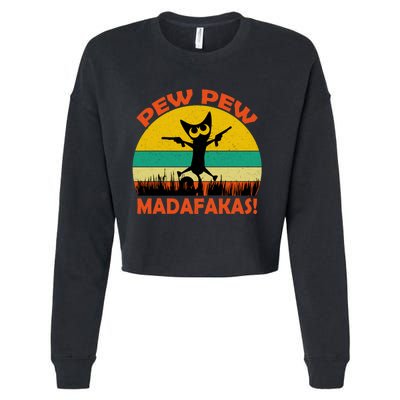 Retro Vintage Cat Pew Pew Madafakas Cropped Pullover Crew