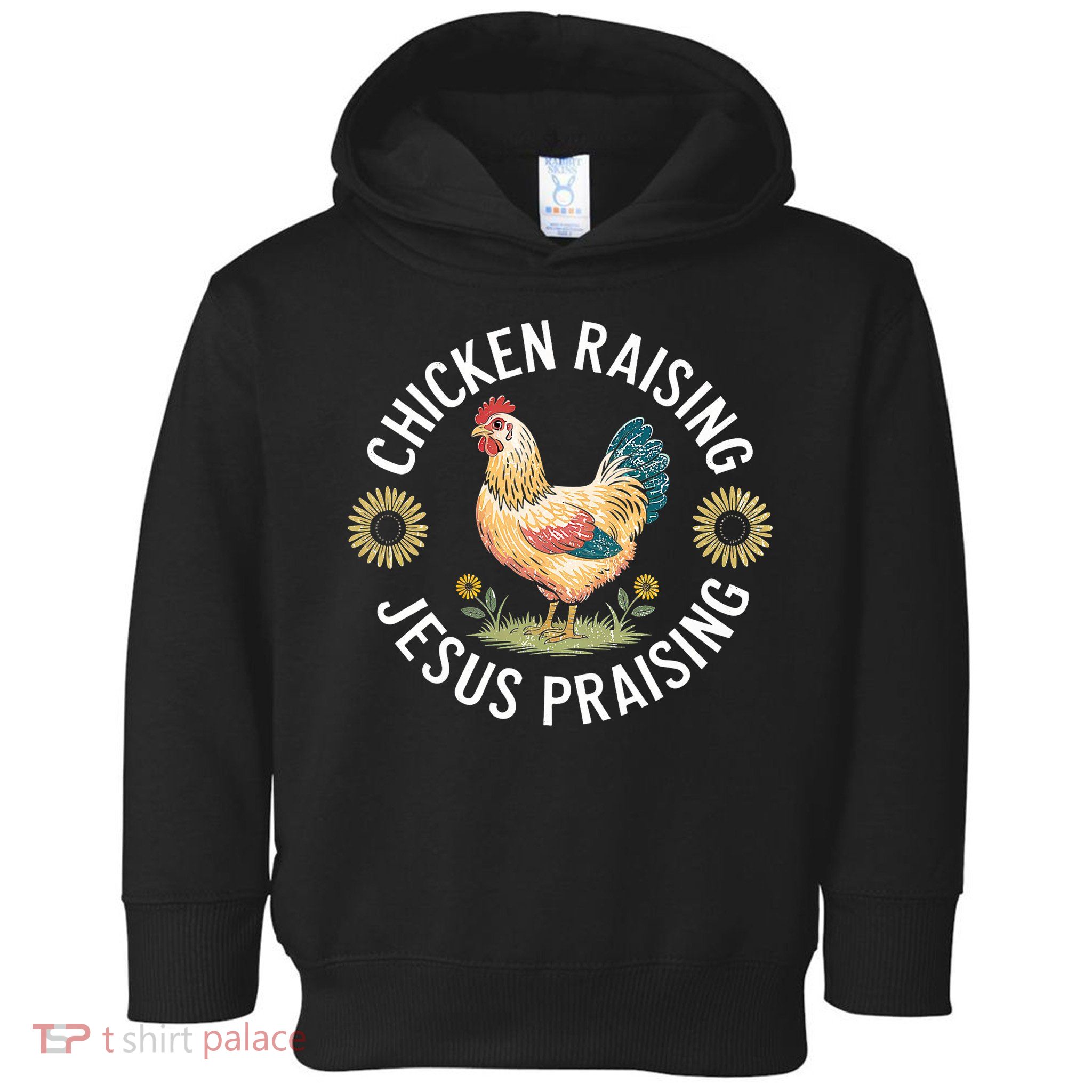 Retro Vintage Chicken Raising & Jesus Praising Toddler Hoodie