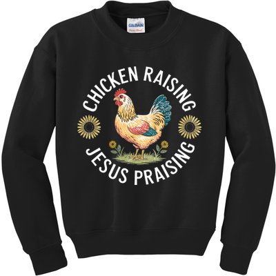Retro Vintage Chicken Raising & Jesus Praising Kids Sweatshirt