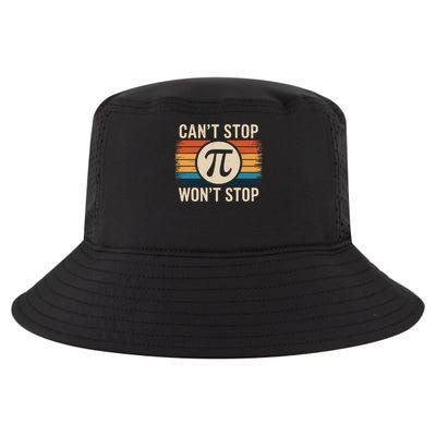 Retro Vintage Cant Stop Pi Wont Stop Pi Day Math Teachers Cool Comfort Performance Bucket Hat