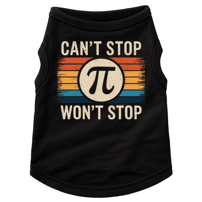 Retro Vintage Cant Stop Pi Wont Stop Pi Day Math Teachers Doggie Tank