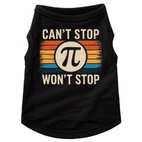 Retro Vintage Cant Stop Pi Wont Stop Pi Day Math Teachers Doggie Tank