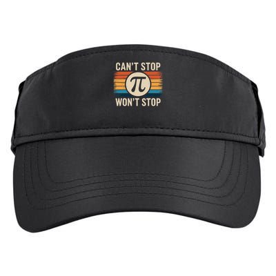 Retro Vintage Cant Stop Pi Wont Stop Pi Day Math Teachers Adult Drive Performance Visor