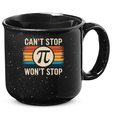Retro Vintage Cant Stop Pi Wont Stop Pi Day Math Teachers 15oz Campfire Ceramic Mug