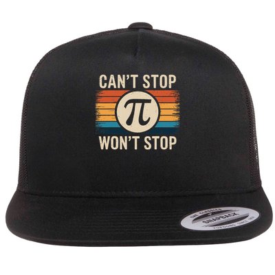 Retro Vintage Cant Stop Pi Wont Stop Pi Day Math Teachers Flatbill Hat