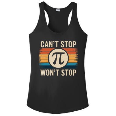 Retro Vintage Cant Stop Pi Wont Stop Pi Day Math Teachers Ladies PosiCharge Competitor Racerback Tank