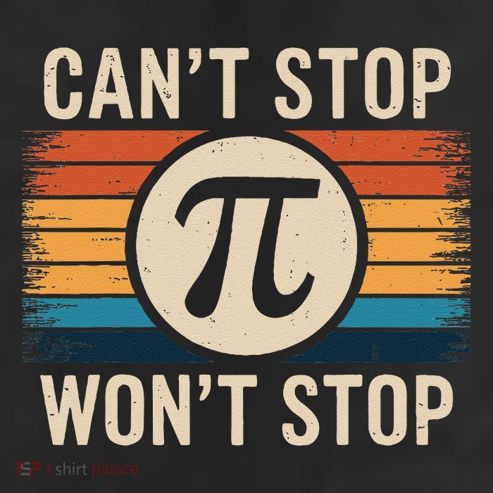 Retro Vintage Cant Stop Pi Wont Stop Pi Day Math Teachers Tumbler