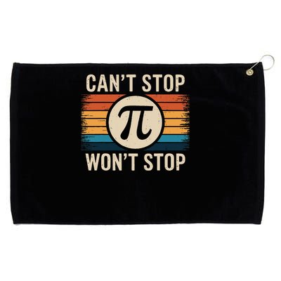 Retro Vintage Cant Stop Pi Wont Stop Pi Day Math Teachers Grommeted Golf Towel