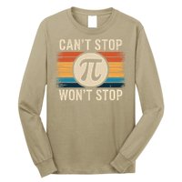 Retro Vintage Cant Stop Pi Wont Stop Pi Day Math Teachers Long Sleeve Shirt